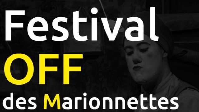 Festival OFF des marionnettes